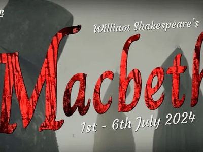 “Macbeth” at Cleeve House, Seend, July 1st-6th&nbsp;2024