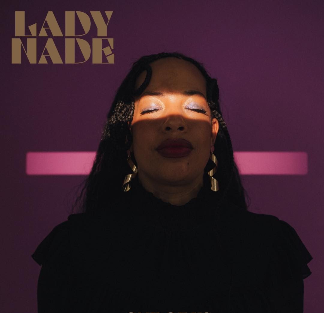 One Of Us; New Single From Lady&nbsp;Nade