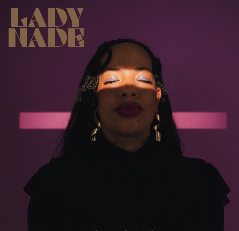One Of Us; New Single From Lady&nbsp;Nade