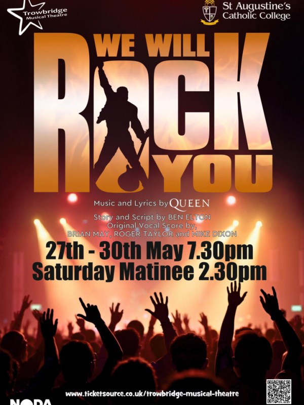 “We Will Rock You” at St. Augustine’s, Trowbridge, May 27th–30th,&nbsp;2026