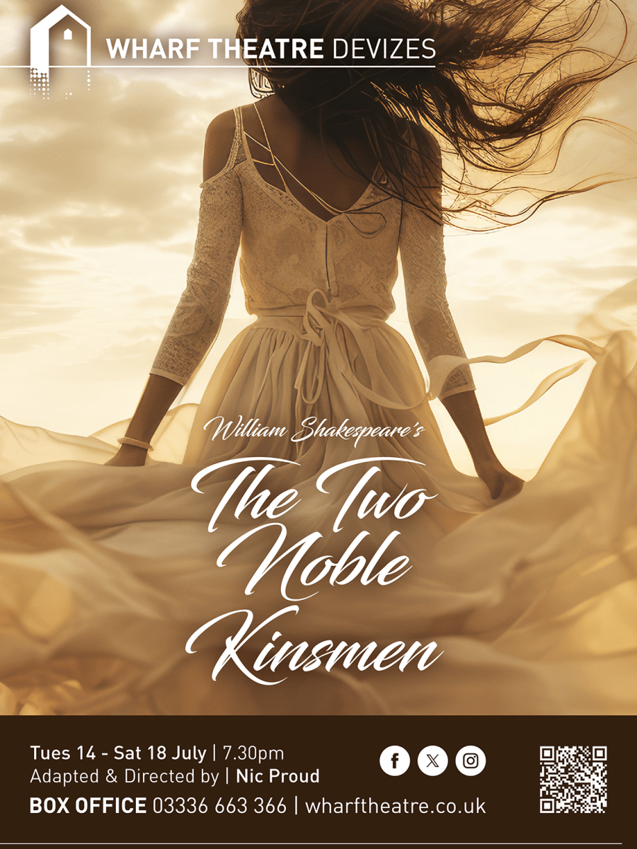 PREVIEW – “Two Noble Kinsmen” at the Wharf Theatre, Devizes, July 14th – 18th&nbsp;2026